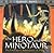 The Hero and the Minotaur