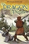The Dragon Throne (Crusader Trilogy, #3)