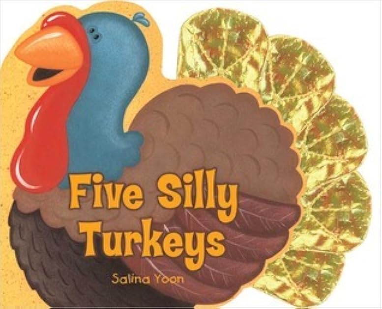 Five Silly Turkeys