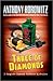 Three of Diamonds (Diamond Brothers, #4-6)