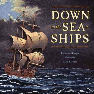 Down to the Sea in Ships (Hardcover)