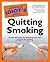 Complete Idiot's Guide to Quitting Smoking