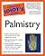 The Complete Idiot's Guide to Palmistry