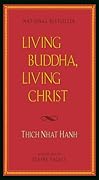Living Buddha, Living Christ