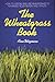 The Wheatgrass Book: How to...