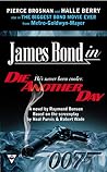 Die Another Day by Raymond Benson