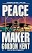 Peace Maker (Alan Craik, #2)
