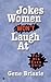 Jokes Women Won't Laugh at
