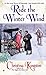 Ride the Winter Wind by Christina Kingston