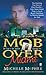 Mob Over Miami by Michele R. McPhee