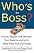 Who's the Boss by Aleta Koman