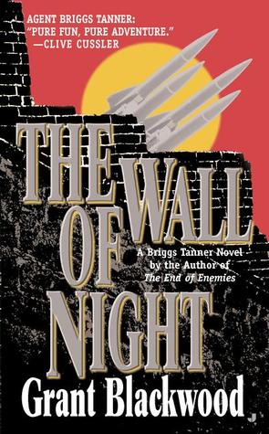 The Wall of Night (Briggs Tanner, #2)
