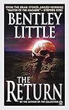 The Return by Bentley Little The Return by Bentley Little