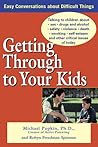 Getting Through to Your Kids