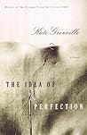 The Idea of Perfection
