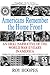 Americans Remember the Homefront: An Oral Narrative of the World War II Years in America