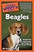 The Complete Idiot's Guide to Beagles