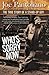 Who's Sorry Now: The True S...