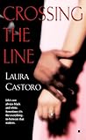 Crossing the Line Crossing the Line