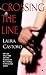 Crossing the Line