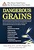 Dangerous Grains: Why Glute...