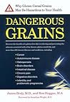 Dangerous Grains:...