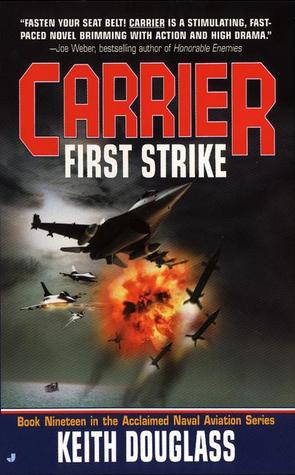 First Strike (Carrier, #19)