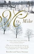 Mrs. Mike (Mrs. Mike, #1)