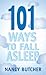 101 Ways to Fall Asleep