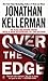 Over the Edge by Jonathan Kellerman