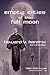 Empty Cities of the Full Moon by Howard V. Hendrix