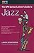 The NPR Curious Listener's Guide to Jazz by Loren Schoenberg The NPR Curious Listener's Guide to Jazz by Loren Schoenberg