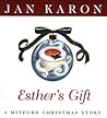Esther's Gift: A Mitford Christmas Story