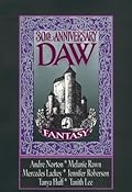 DAW 30th Anniversary Fantasy