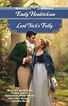 Lord Nick's Folly (Herberts, #1) Lord Nick's Folly (Herberts, #1)