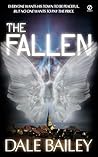 The Fallen by Dale Bailey