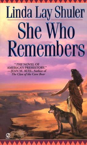 She Who Remembers Time Circle 1 By Linda Lay Shuler
