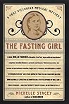 The Fasting Girl:...