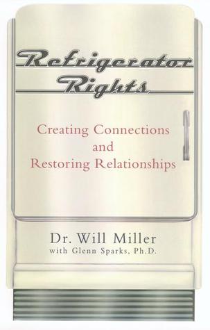 Refrigerator Rights: Creating Connections and Restoring Relationships