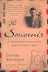 The Souvenir: A Daughter Discovers Her Father's War