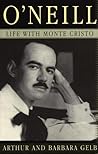 O'Neill: Life with Monte Cristo O'Neill: Life with Monte Cristo