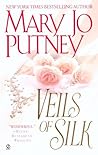 Veils of Silk by Mary Jo Putney