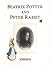 Beatrix Potter and Peter Rabbit