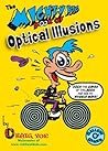 The Mighty Big Book of Optical Illusions The Mighty Big Book of Optical Illusions
