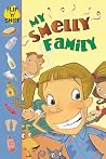 My Smelly Family (Flip N Sniff) My Smelly Family (Flip N Sniff)