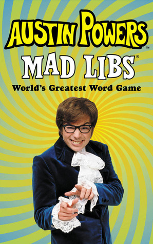 Austin Powers Mad Libs (Paperback)