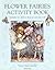 The Flower Fairies Activity Book