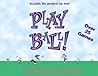 Play Ball! Play Ball!