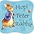 Hop! Peter Rabbit: Trace the Trail on Every Page! (Peter Rabbit Seedlings)