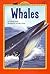 Whales (All Aboard Science Reader)